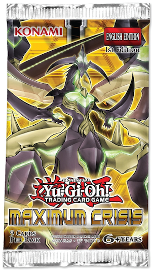Yu-Gi-Oh! TCG - Maximum Crisis - 9 Cards Booster Pack